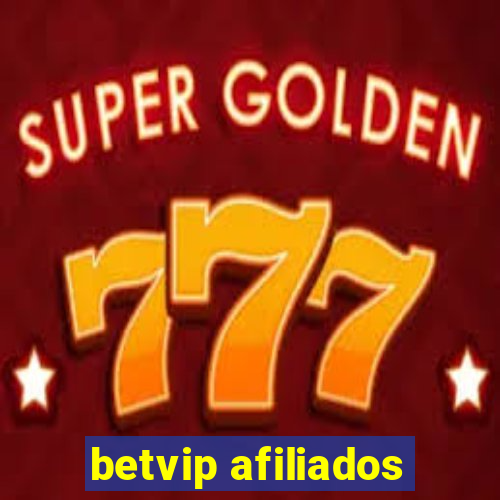 betvip afiliados