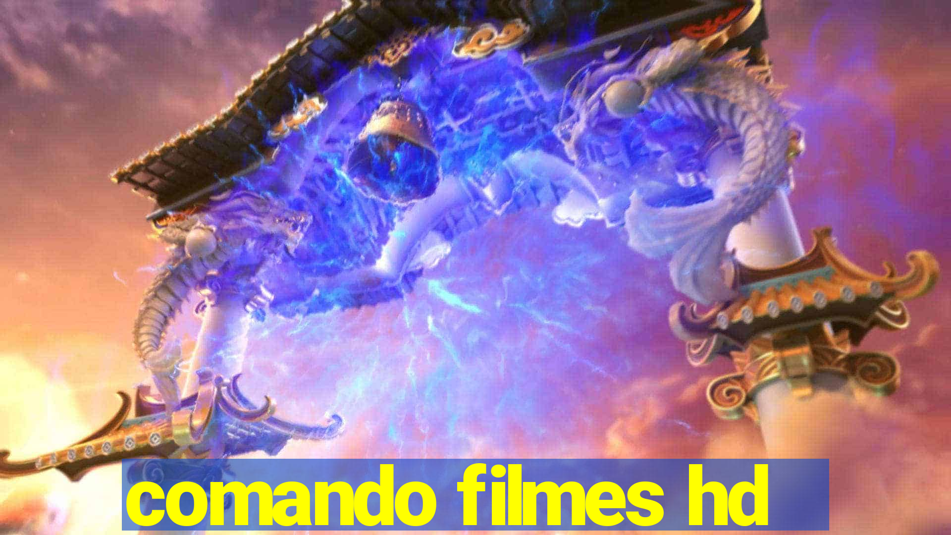 comando filmes hd