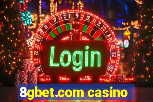 8gbet.com casino