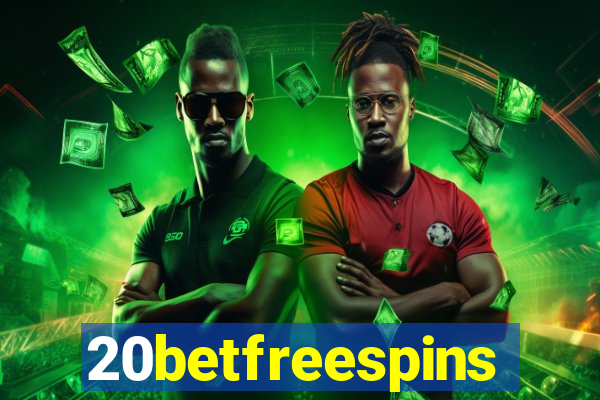 20betfreespins