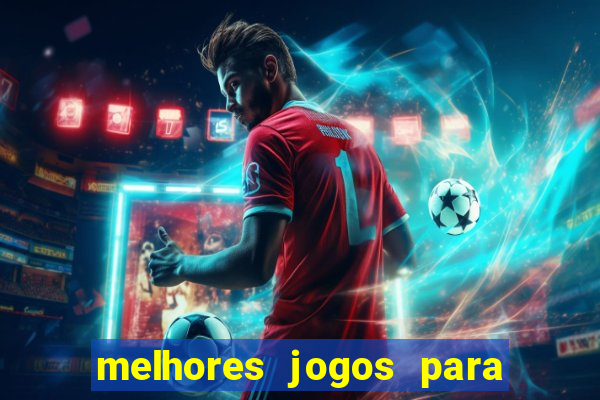 melhores jogos para play store