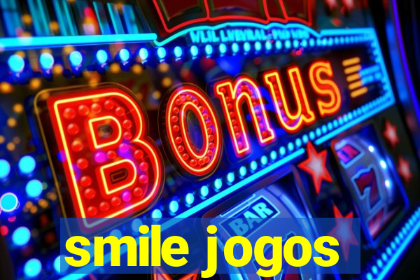 smile jogos