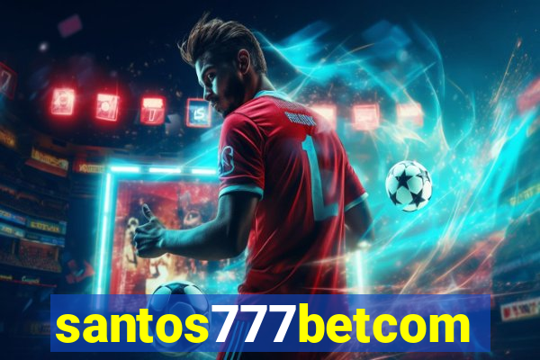 santos777betcom