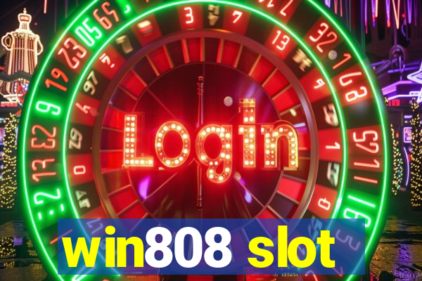 win808 slot