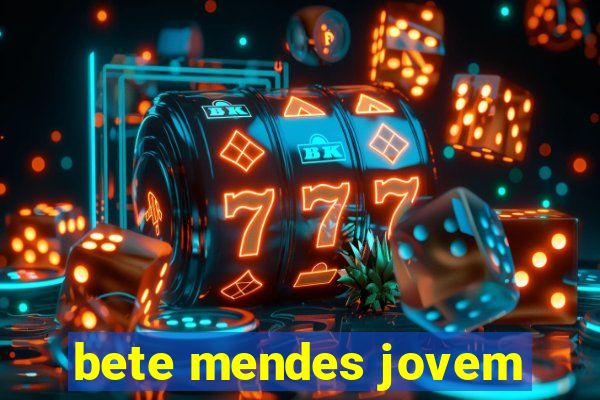 bete mendes jovem