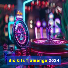 dls kits flamengo 2024