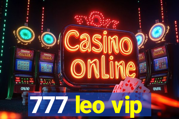 777 leo vip