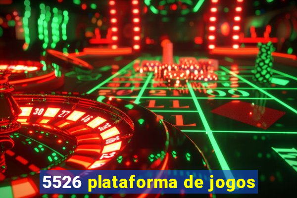 5526 plataforma de jogos