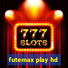 futemax play hd