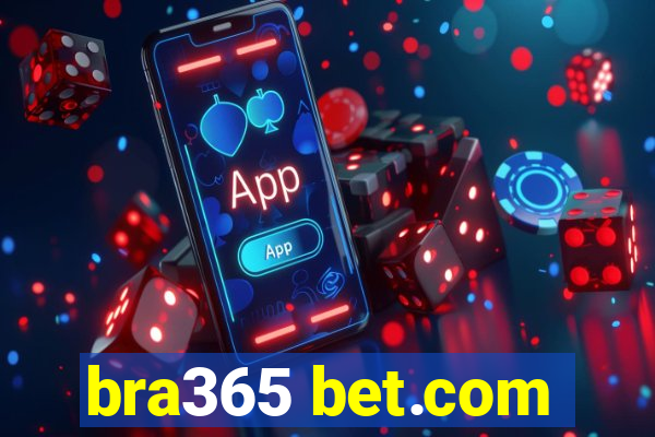 bra365 bet.com