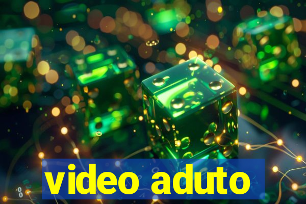 video aduto