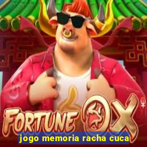 jogo memoria racha cuca