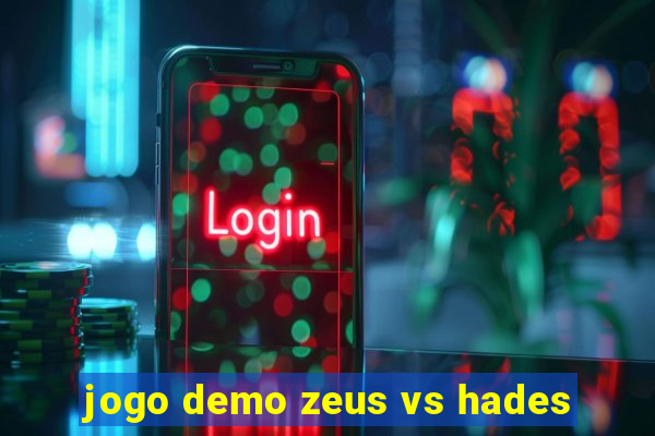 jogo demo zeus vs hades