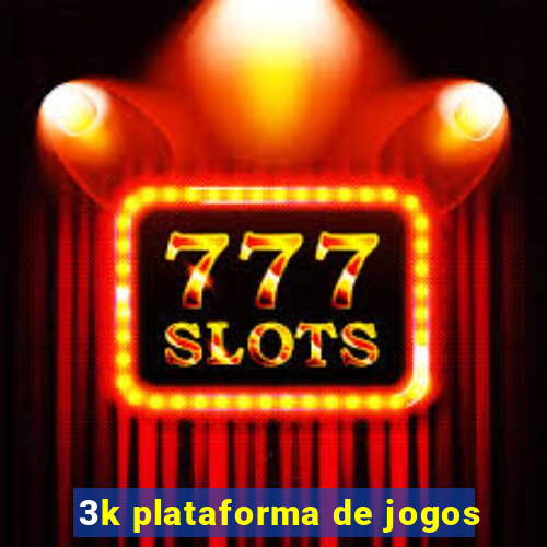 3k plataforma de jogos