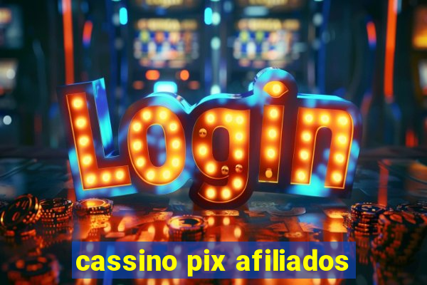 cassino pix afiliados