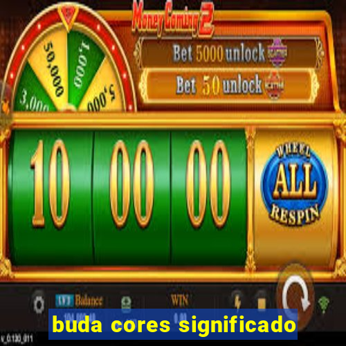 buda cores significado