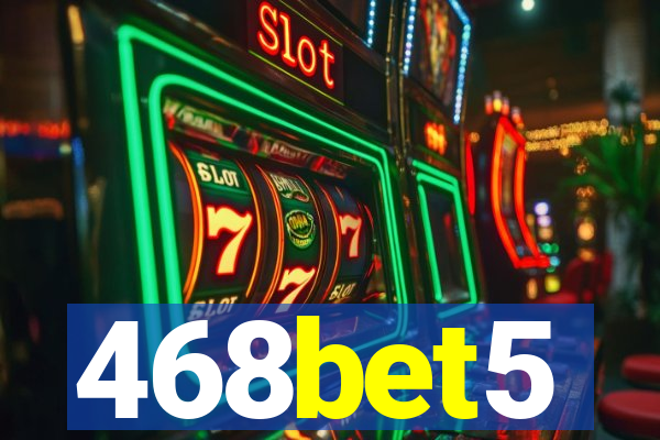 468bet5