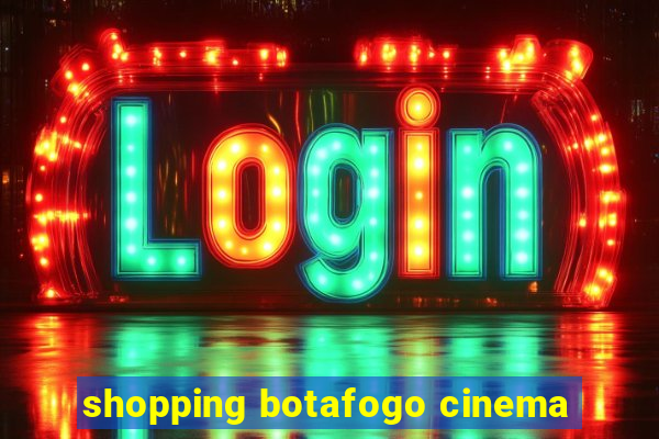 shopping botafogo cinema