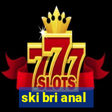 ski bri anal