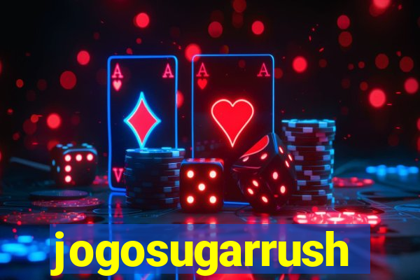 jogosugarrush