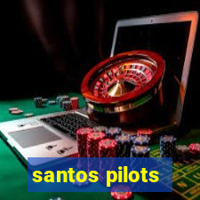 santos pilots