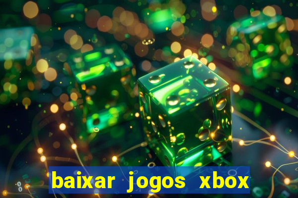 baixar jogos xbox 360 iso usando utorrent