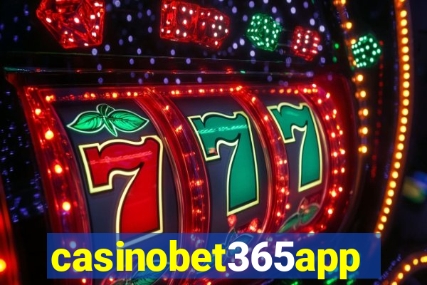 casinobet365app