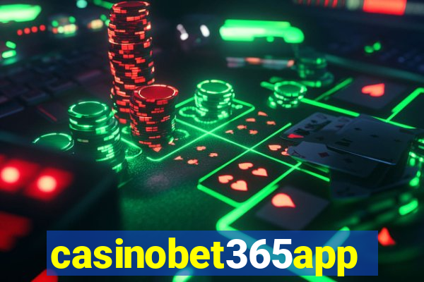 casinobet365app