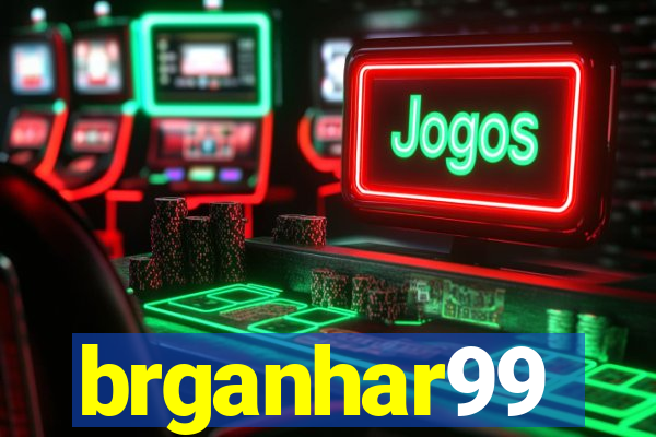 brganhar99