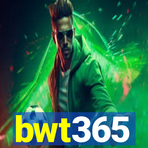 bwt365