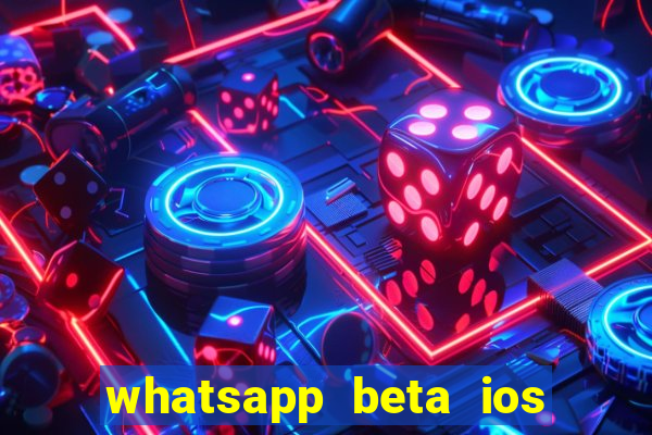 whatsapp beta ios testflight code 2024