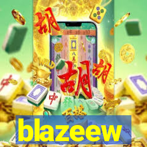 blazeew