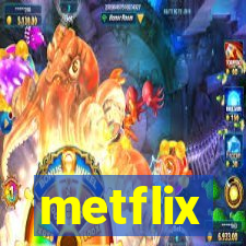 metflix