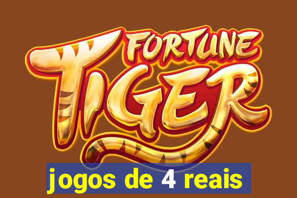 jogos de 4 reais