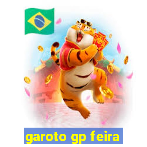 garoto gp feira