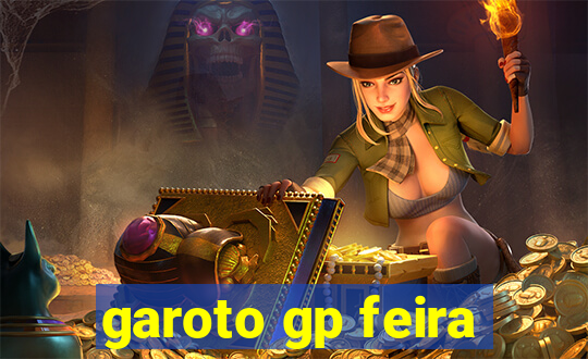 garoto gp feira