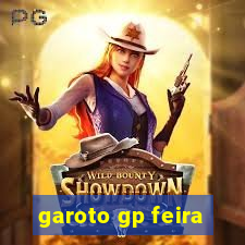 garoto gp feira