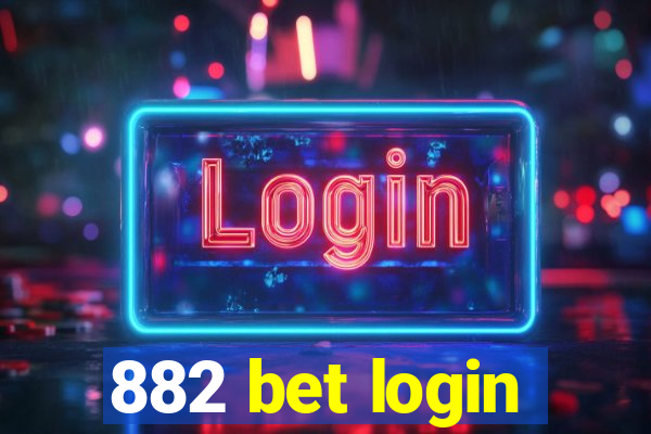 882 bet login