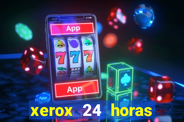 xerox 24 horas porto alegre