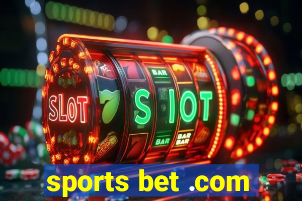 sports bet .com