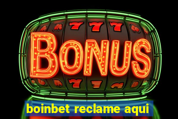 boinbet reclame aqui