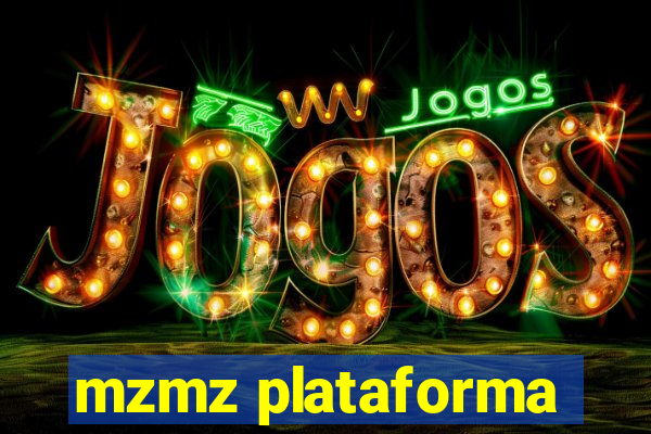 mzmz plataforma