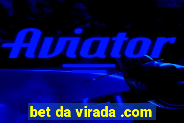 bet da virada .com