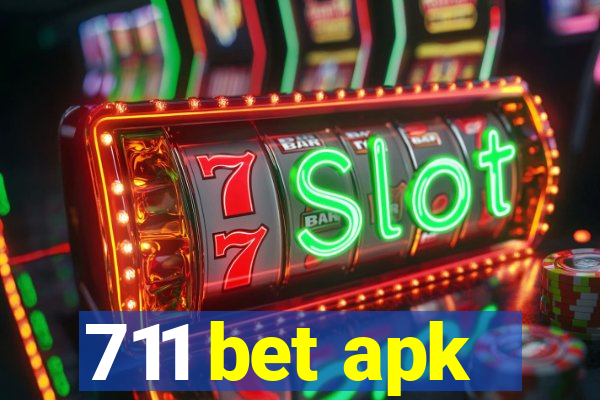 711 bet apk