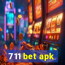 711 bet apk