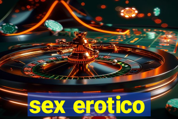 sex erotico