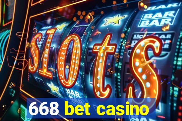 668 bet casino