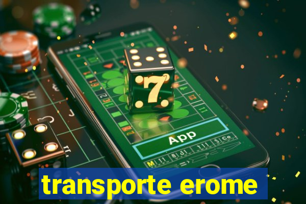 transporte erome