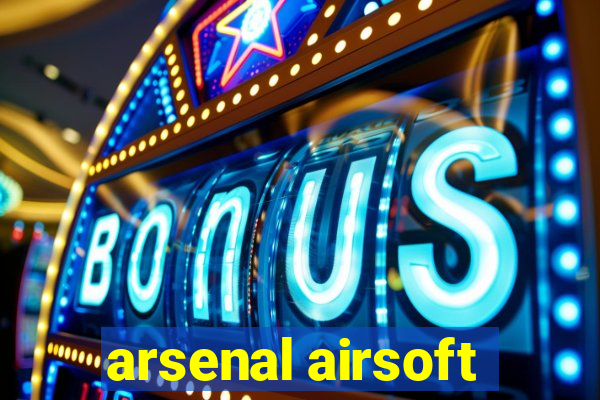 arsenal airsoft