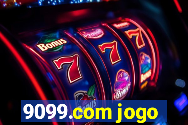 9099.com jogo